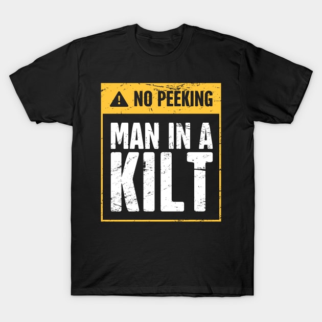 No Peeking | Man In A Kilt T-Shirt by MeatMan